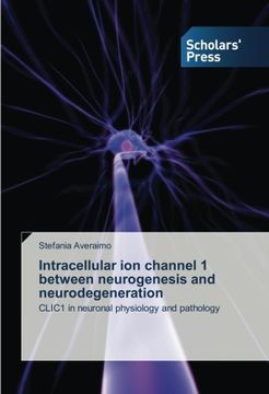 portada Intracellular Ion Channel 1 Between Neurogenesis and Neurodegeneration