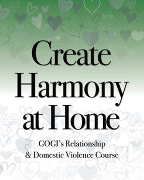 portada Domestic Violence: How to Create Harmony at Home The GOGI Way (en Inglés)