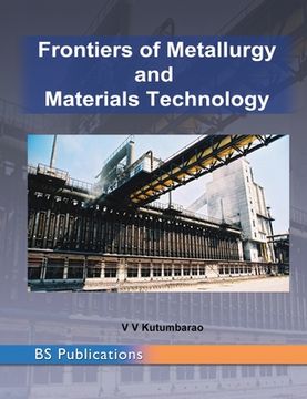 portada Frontiers of Metallurgy and Materials Technology: PROCEEDINGS of the International Conference