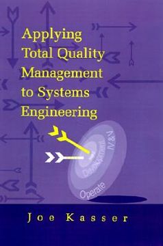 portada applying total quality management to systems engineering (en Inglés)