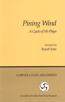 portada Pining Wind: A Cycle of Nō Plays