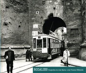 portada Rodalies: fotografies de José María i José Vicente Penalba