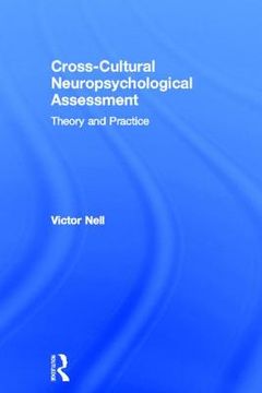 portada cross-cultural neuropsychological assessment: theory and practice