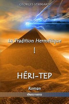 portada La Tradition Hermétique i: Héri-Tep (en Francés)