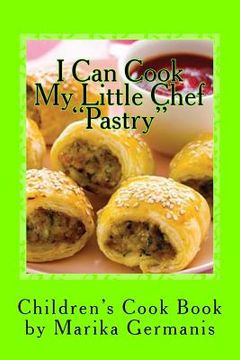 portada I Can Cook: Pastry (en Inglés)