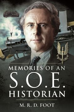 portada Memories of an SOE Historian (en Inglés)