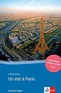 portada Un été à Paris: Buch + Online-Angebot. Französische Lektüre für das 3. Lernjahr (in French)