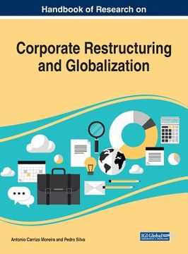 portada Handbook of Research on Corporate Restructuring and Globalization