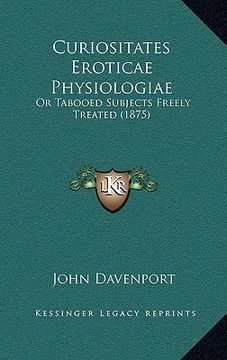 portada curiositates eroticae physiologiae: or tabooed subjects freely treated (1875) (en Inglés)