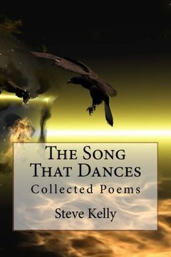 portada The Song That Dances: Collected Poems