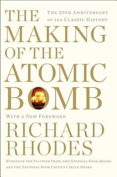 portada The Making of the Atomic Bomb (en Inglés)