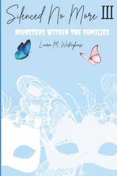 portada Silenced No More: Monsters Within The Families