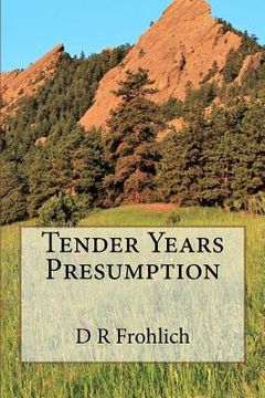 portada Tender Years Presumption (en Inglés)