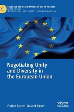 portada Negotiating Unity and Diversity in the European Union (in English)
