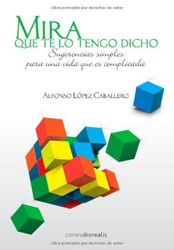 mira que te lo tengo dicho