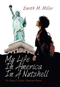 portada My Life in America in a Nutshell: The Story of a Black Immigrant Woman 