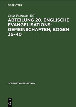 portada Abteilung 20. Englische Evangelisationsgemeinschaften, Bogen 36¿ 40 (in German)