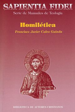 portada Sapientia Fidei: Serie de Manuales de Teologia: Homiletica (in Spanish)