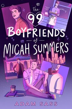 portada The 99 Boyfriends of Micah Summers (in English)
