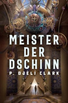 portada Meister der Dschinn (Gewinner des Nebula Award 2021 für Bester Roman & des Hugo Award 2022 für Bester Roman)