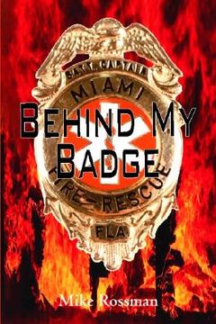 portada Behind My Badge (en Inglés)