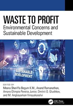 portada Waste to Profit: Environmental Concerns and Sustainable Development (in English)