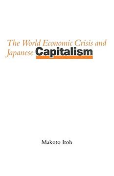 portada The World Economic Crisis and Japanese Capitalism (in English)