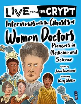 portada Interviews With the Ghosts of Women Doctors (Live From the Crypt) (en Inglés)