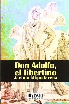portada Don Adolfo, el libertino (in Spanish)