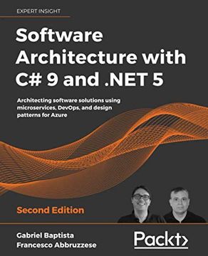 portada Software Architecture With c# 9 and. Net 5: Architecting Software Solutions Using Microservices, Devops, and Design Patterns for Azure, 2nd Edition 
