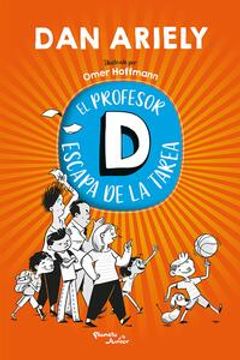 portada El profesor D escapa de la tarea (in Spanish)