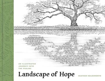 portada Landscape of Hope: An Illustrated Journey Into the Psalms (en Inglés)