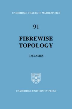 portada Fibrewise Topology (Cambridge Tracts in Mathematics) (en Inglés)