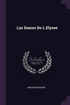 portada Las Dames De L Elysee (in English)
