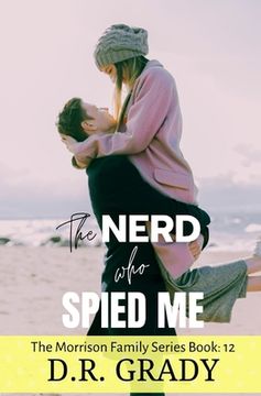 portada The Nerd Who Spied Me (en Inglés)