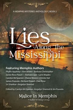 portada Lies Along the Mississippi: A Memphis Mysteries Anthology Book 5 (en Inglés)