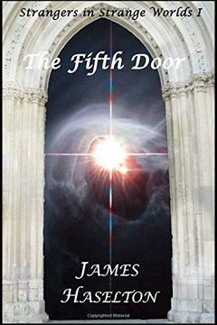 portada The Fifth Door (Strangers in Strange Worlds) (Volume 1) (in English)