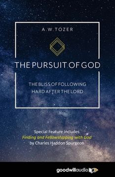 portada The Pursuit of God: The Bliss of Following Hard After the Lord (in English)
