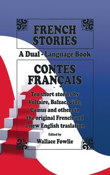 portada French Stories / Contes Fran?ais (A Dual-Language Book) (English and French Edition) (en Inglés)