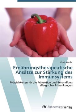 portada Ernährungstherapeutische Ansätze zur Stärkung des Immunsystems: Möglichkeiten für die Prävention und Behandlung allergischer Erkrankungen