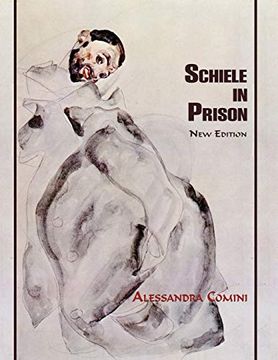 portada Schiele in Prison, new Edition (in English)