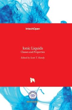 portada Ionic Liquids: Classes and Properties