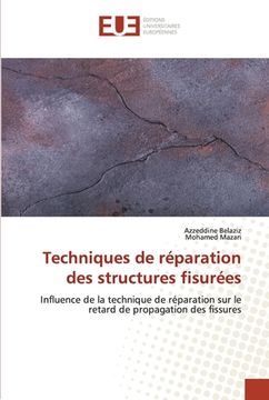 portada Techniques de réparation des structures fisurées (en Francés)