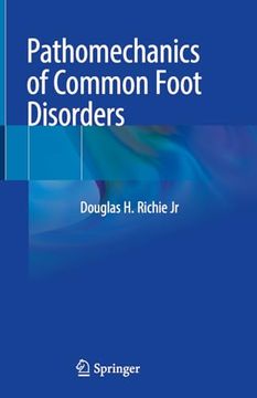 portada Pathomechanics of Common Foot Disorders (en Inglés)