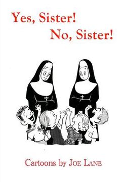 portada Yes, Sister! No, Sister! (in English)