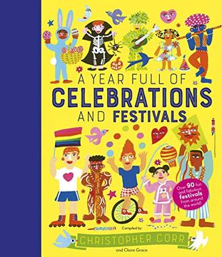 portada A Year Full of Celebrations and Festivals: Over 90 fun and Fabulous Festivals From Around the World! (Volume 6) (World Full Of. ) (en Inglés)