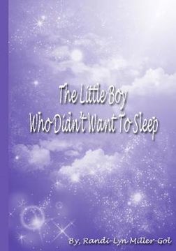 portada The little boy who didn't Want To sleep (in English)