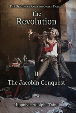 portada The Revolution - II: The Jacobin Conquest (en Inglés)