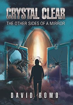 portada Crystal Clear: The Other Sides Of A Mirror
