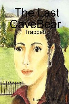 portada the last cavebear: trapped (en Inglés)